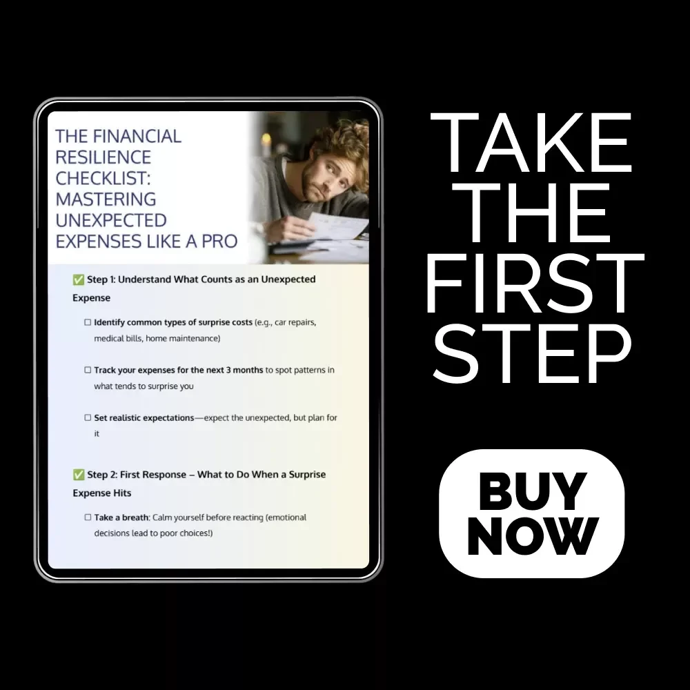The Financial Resilience Checklist: Mastering Unexpected Expenses Like a Pro | Printable PDF | Budgeting Template | Emergency Fund & Savings Planner | How to Handle Unexpected Expenses