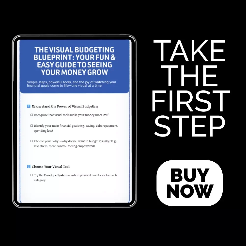The Visual Budgeting Blueprint: Your Fun & Easy Guide to Seeing Your Money Grow | Printable Budget Checklist, Money Management Tools, Visual Budget System, Digital Download