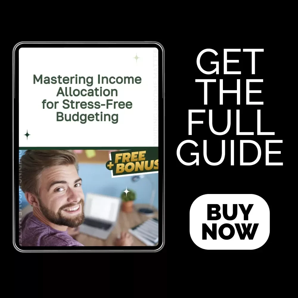 Mastering Income Allocation for Stress-Free Budgeting | Financial Planning Guide, Budgeting Percentages eBook, Income Allocation Workbook, Zero-Based Budgeting Tips, 50/30/20 Rule Printable