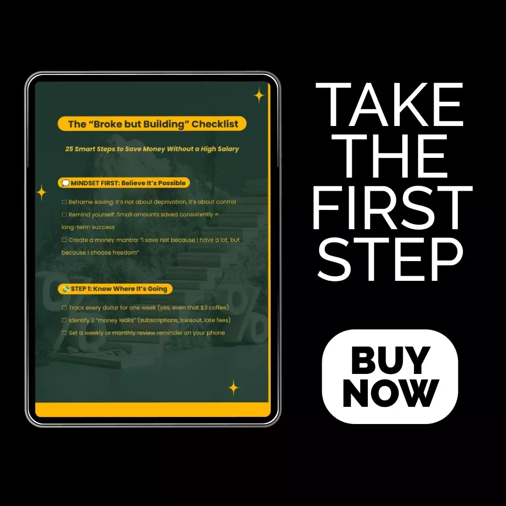 The “Broke but Building” Checklist | Save Money Without a High Salary | Budgeting Guide, Savings Planner, Financial Mindset Printable