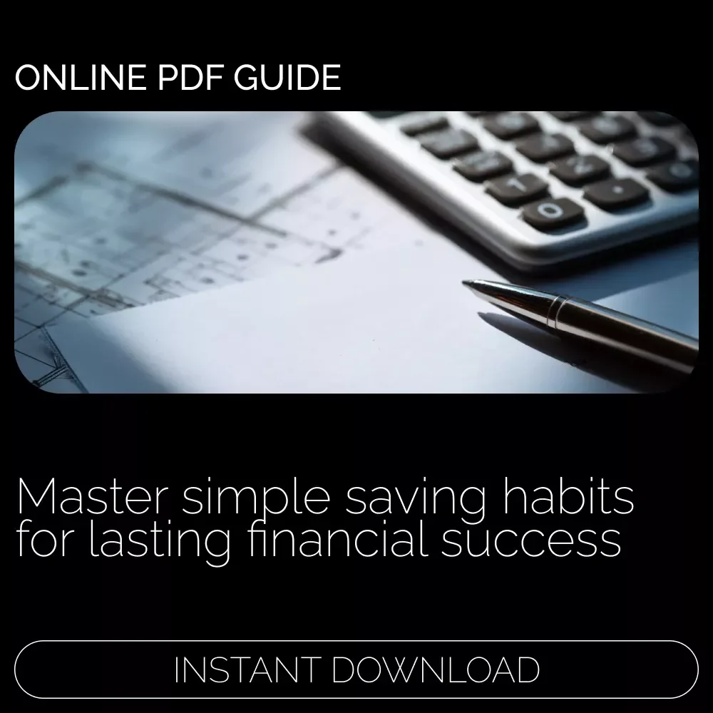 Save Smart: Mastering Money Habits That Stick | Budgeting Guide, Money-Saving eBook, Financial Planning Printable, Personal Finance Digital Download