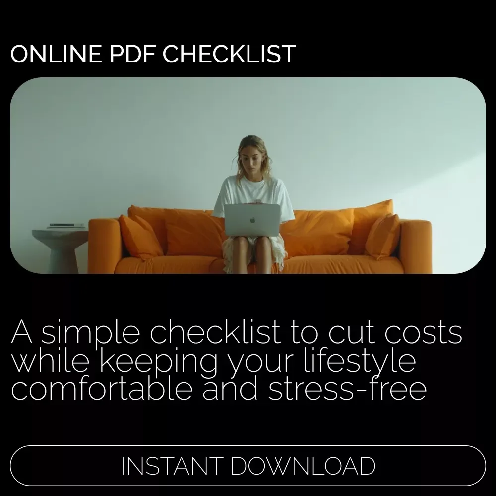 Cutting Costs Without Cutting Comfort | Budget Checklist for Smart Saving | How to cut expenses without sacrificing lifestyle Guide