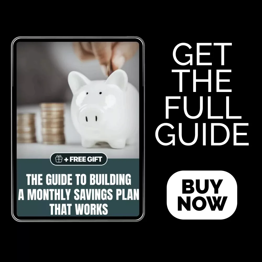 The Guide to Building a Monthly Savings Plan That Works | Step-by-Step eBook for Creating the Best Monthly Savings Plan | Digital Download for Smarter Money Habits