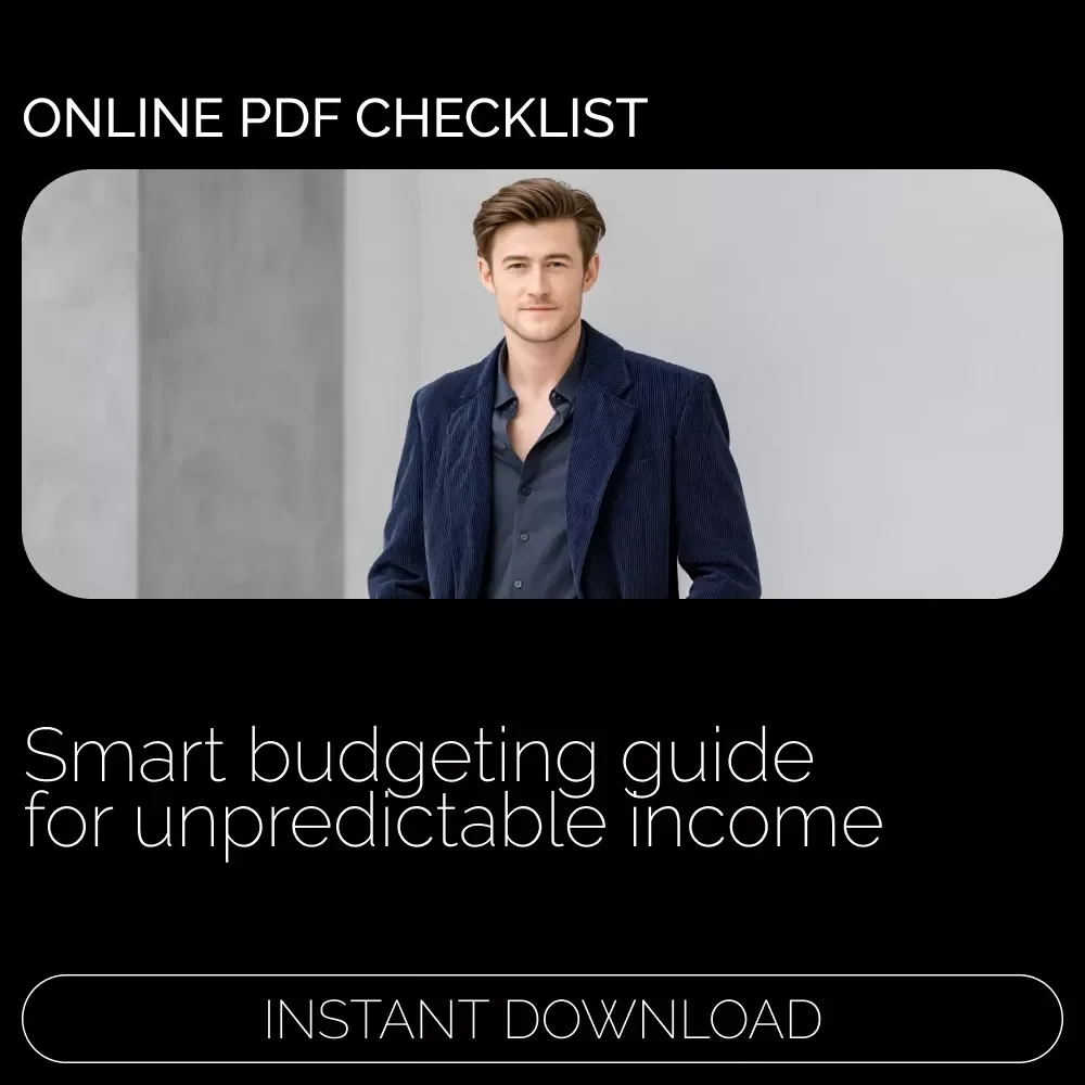 The Irregular Income Mastery: Take Control of Your Finances | Income Uncertainty Budgeting Techniques Checklist for Freelancers, Creators & Entrepreneurs | Digital Download