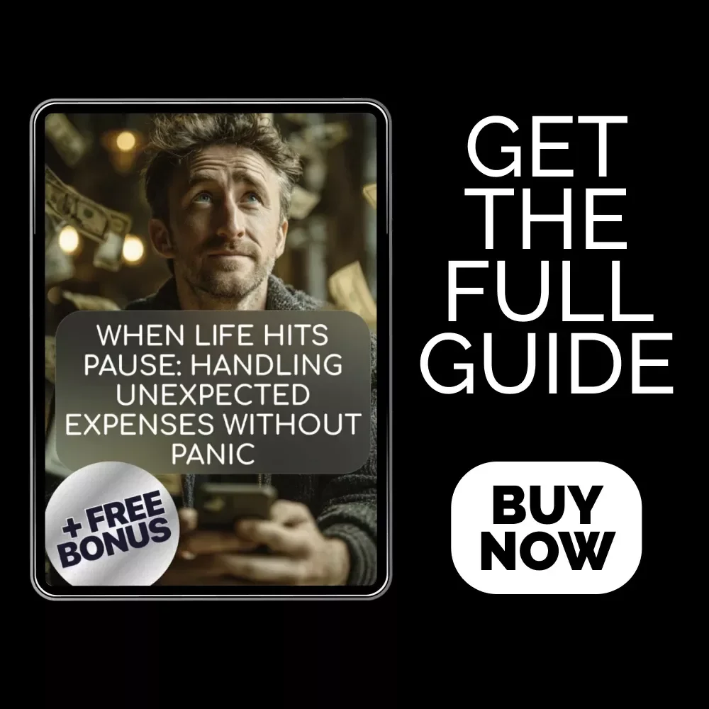 When Life Hits Pause: Handling Unexpected Expenses Without Panic | Money Guide Ebook for How to Handle Unexpected Expenses, Emergency Budget Help, Financial Stress Support