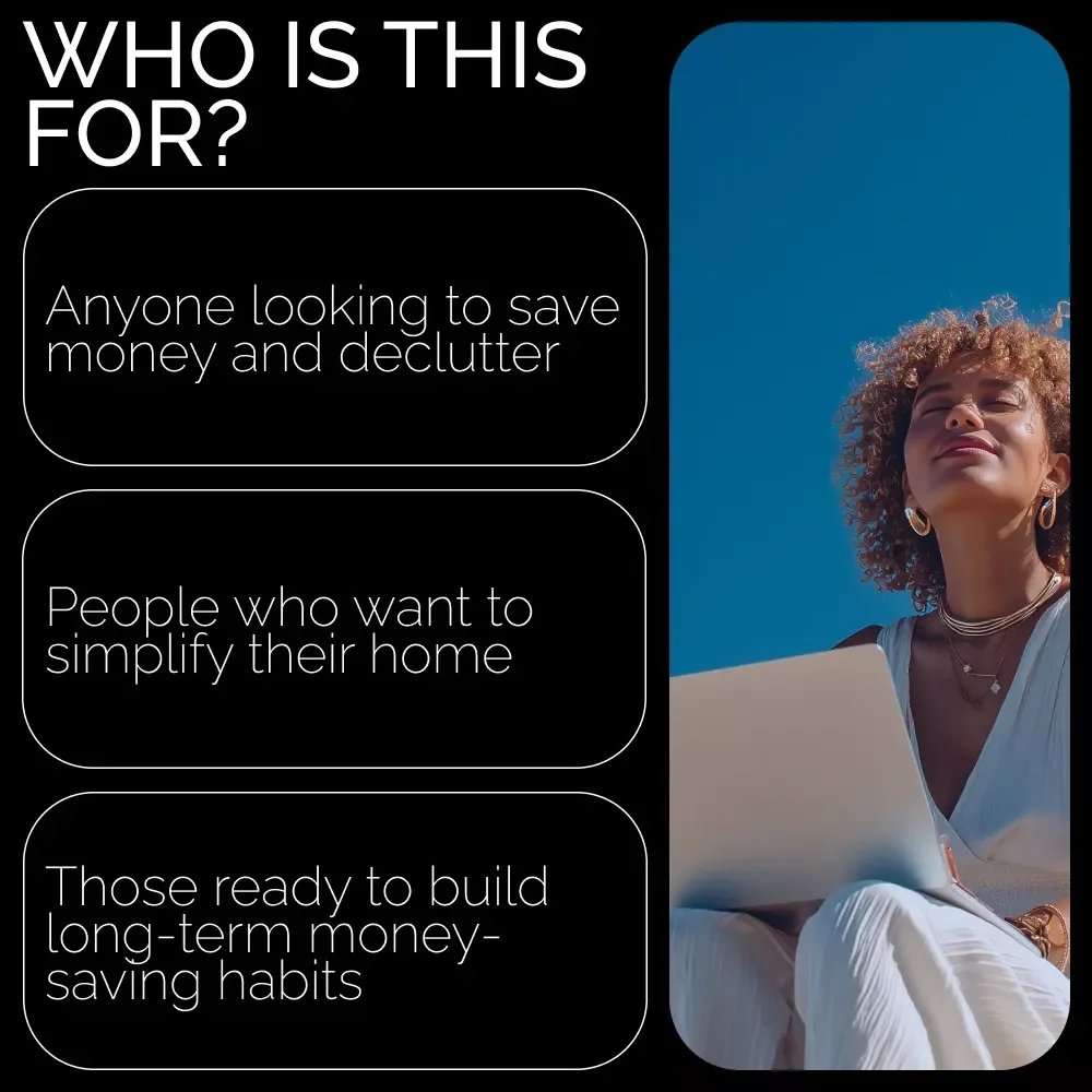 Clear the Clutter, Grow Your Wallet: Saving Money by Simplifying Your Space - eBook & Guide