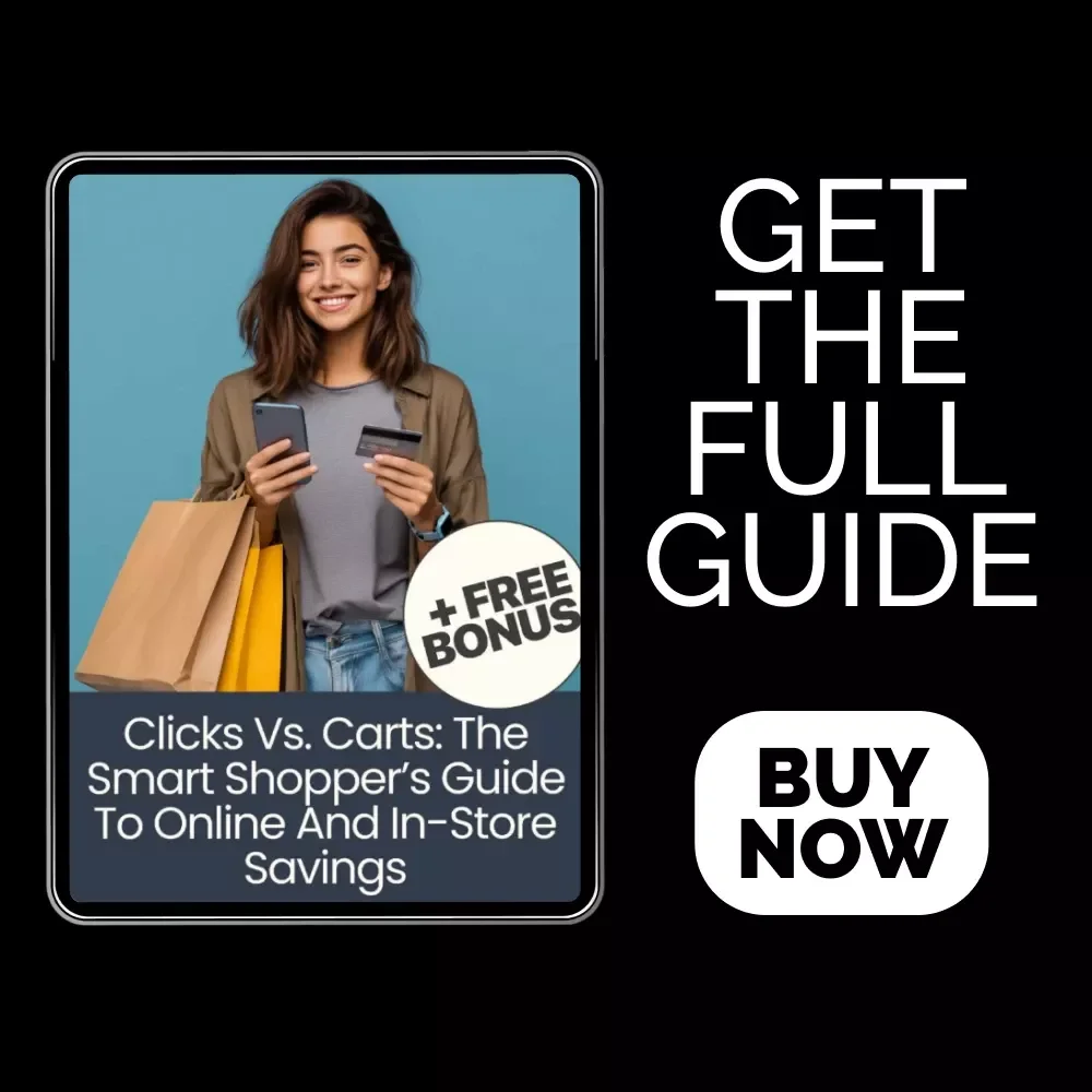 Clicks vs. Carts: The Smart Shopper’s Guide to Online and In-Store Savings – Budget Strategy eBook | Online vs in-store savings Guide | Digital Download