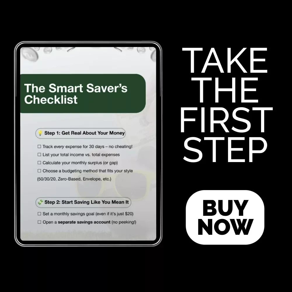 The Smart Saver’s Checklist | Printable Money Tracker & Budget Planner for How to Properly Save Money