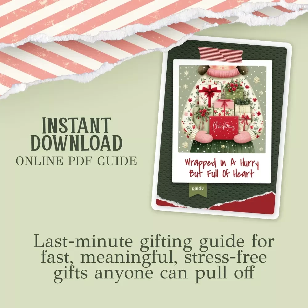 Wrapped in a Hurry But Full of Heart – Last Minute Christmas Gift Ideas Guide | Thoughtful Fast-Gifting eBook for Busy Shoppers