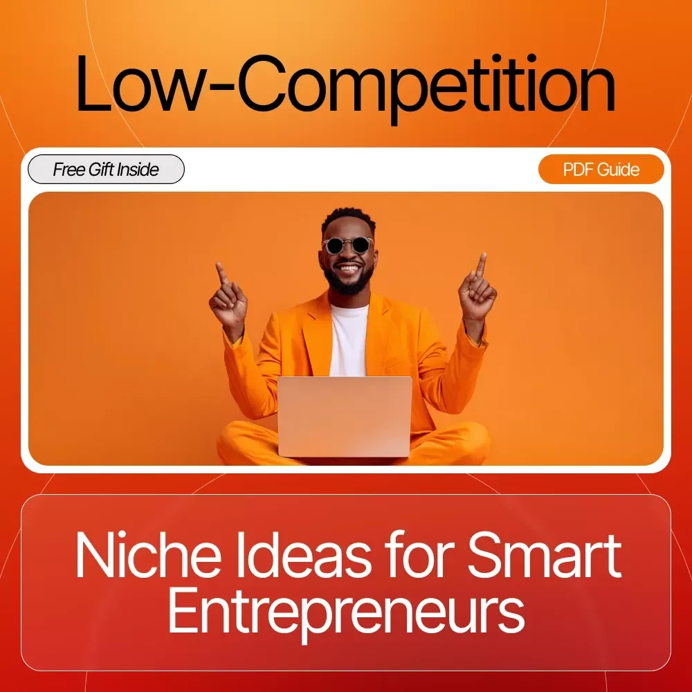 Niche Ideas With Low Competition | Printable Guide for Entrepreneurs, AI-Driven Market Research, Micro-Niche Discovery, Beginner-Friendly Digital Download