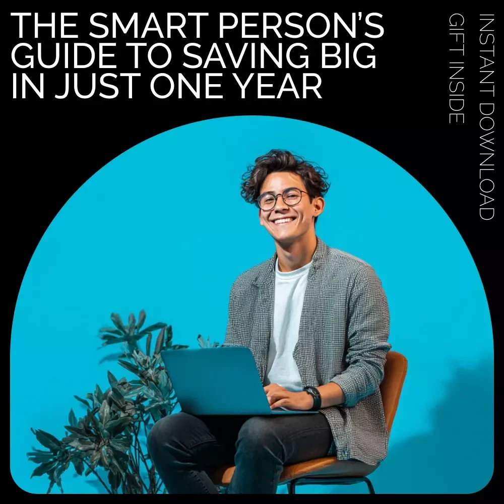 $20K Challenge: The Smart Person’s Guide to Saving Big in Just One Year - How to Save $20K in 12 Months with Simple Steps