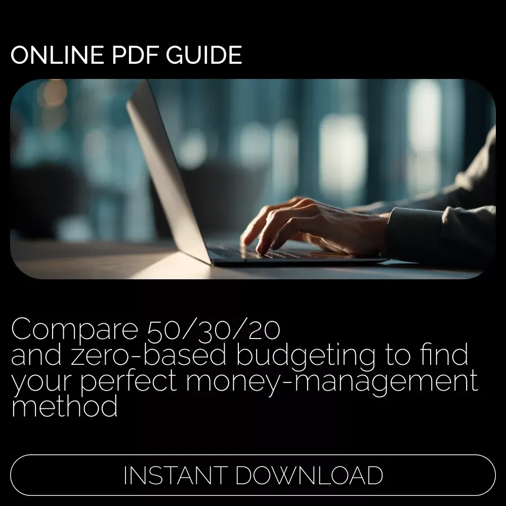 50/30/20 vs Zero-Based — Which Money Method Wins for You | Budgeting eBook for Beginners | 50 30 20 Budgeting vs Zero-Based Budgeting Guide | Personal Finance PDF Download