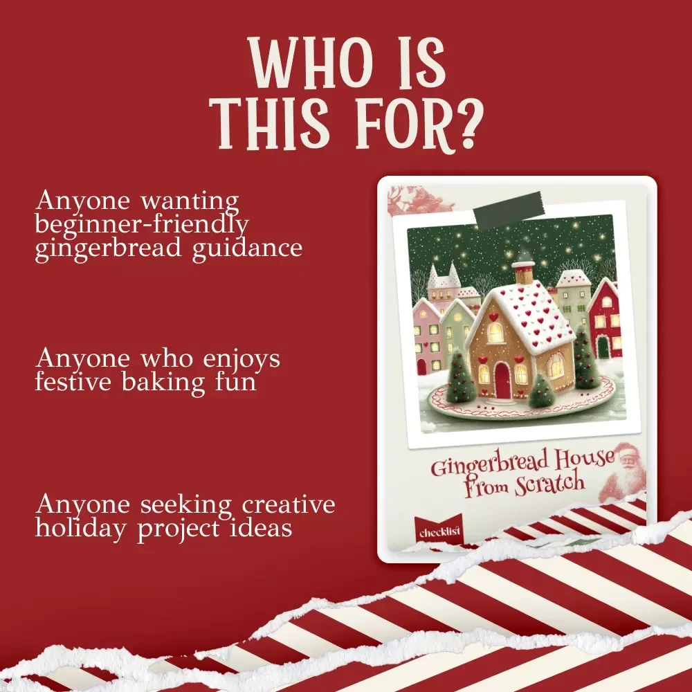 Gingerbread House From Scratch Checklist | Holiday Baking Printable | DIY Christmas Craft Guide | how to make a gingerbread house from scratch
