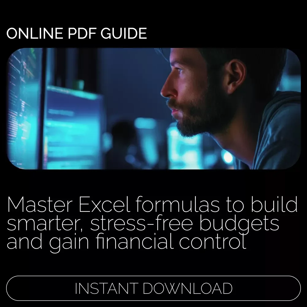 Master the Must-Know Excel Formulas for Financial Freedom – Ultimate Budgeting Ebook | Excel Formulas for Budgeting Guide for Beginners & Advanced Users | Digital Download