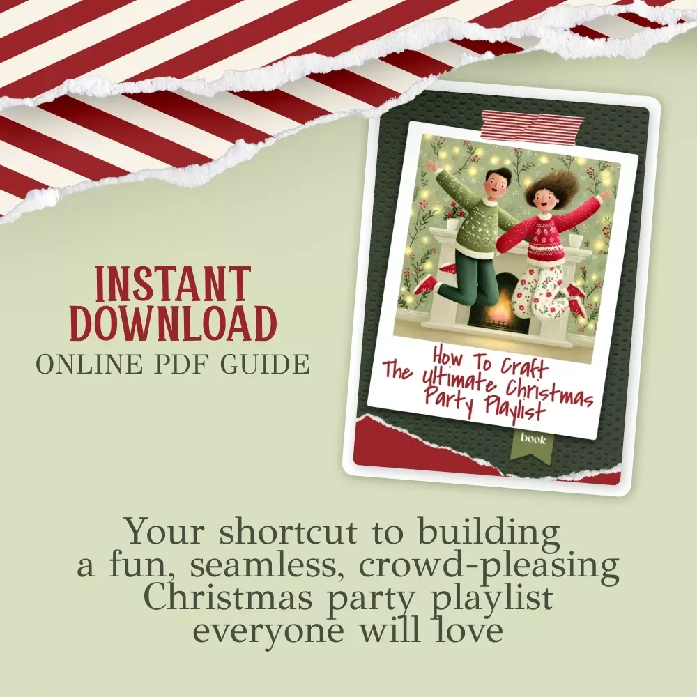 How to Craft the Ultimate Christmas Party Playlist | Festive Music Planning Ebook for Hosts | Holiday Party Guide | how to make a christmas playlist for a party