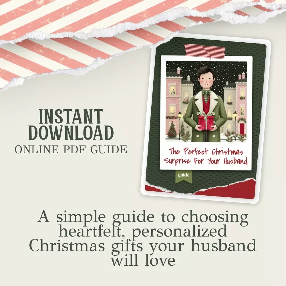 The Perfect Christmas Surprise for Your Husband | Ultimate Holiday Guide for Thoughtful christmas gifts for husband | Romantic, Meaningful & Easy-to-Use Gifting eBook