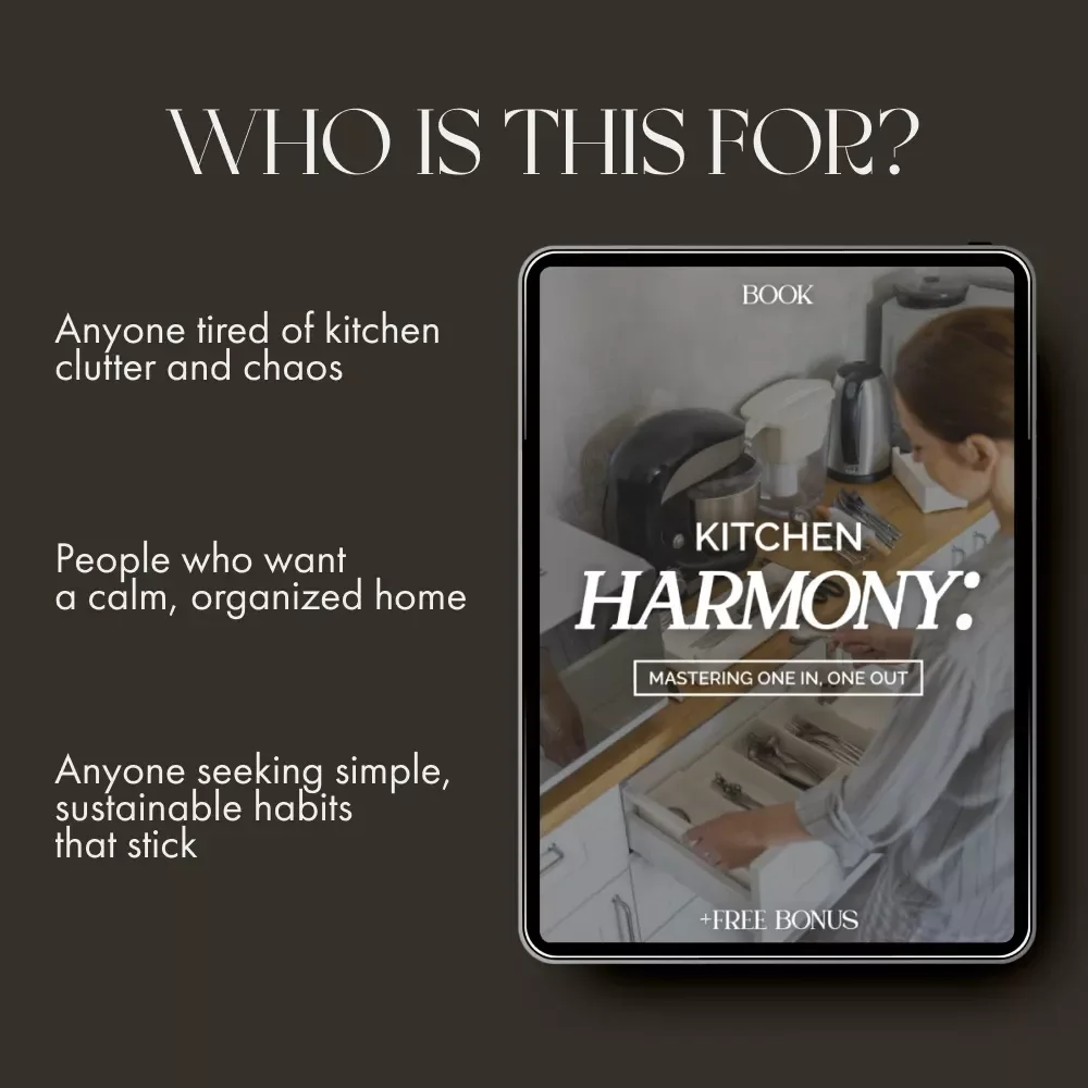 Kitchen Harmony: Mastering One In, One Out | Minimalist Kitchen Decluttering eBook | Simple Tips for Applying One In One Out in Kitchen