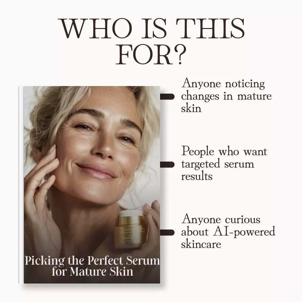 Picking the Perfect Serum for Mature Skin | Printable Skincare Checklist | How to Pick a Serum for Mature Skin | Anti-Aging Self-Care Digital Download