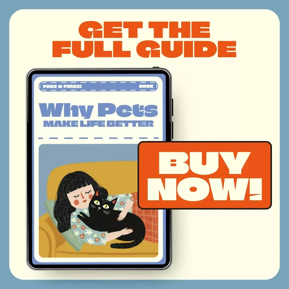 Paws & Perks: Why Pets Make Life Better | Digital eBook Guide for Pet Lovers | Emotional Health, AI Pet Care & Wellness Benefits