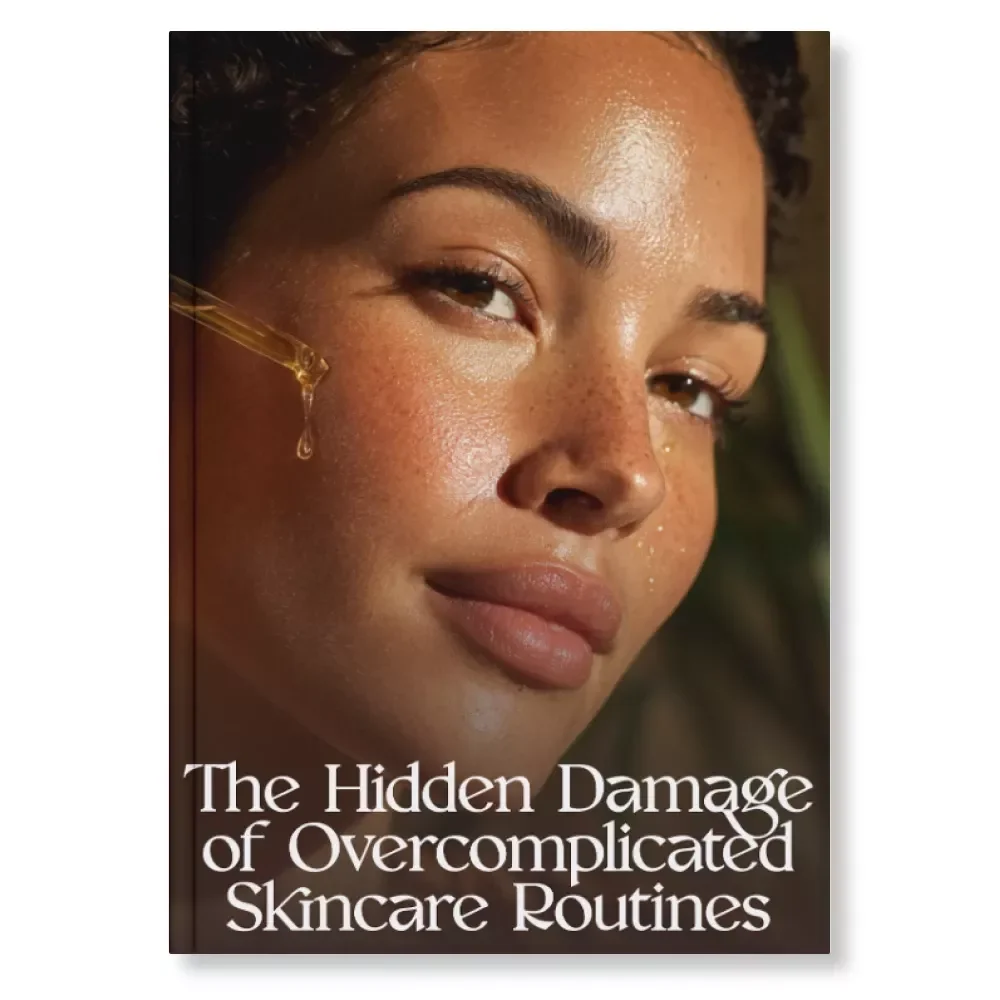 The Hidden Damage of Overcomplicated Skincare Routines | Digital Guide on Why Skincare Routines with Too Many Steps Can Harm Skin Barrier | Minimalist Skincare eBook