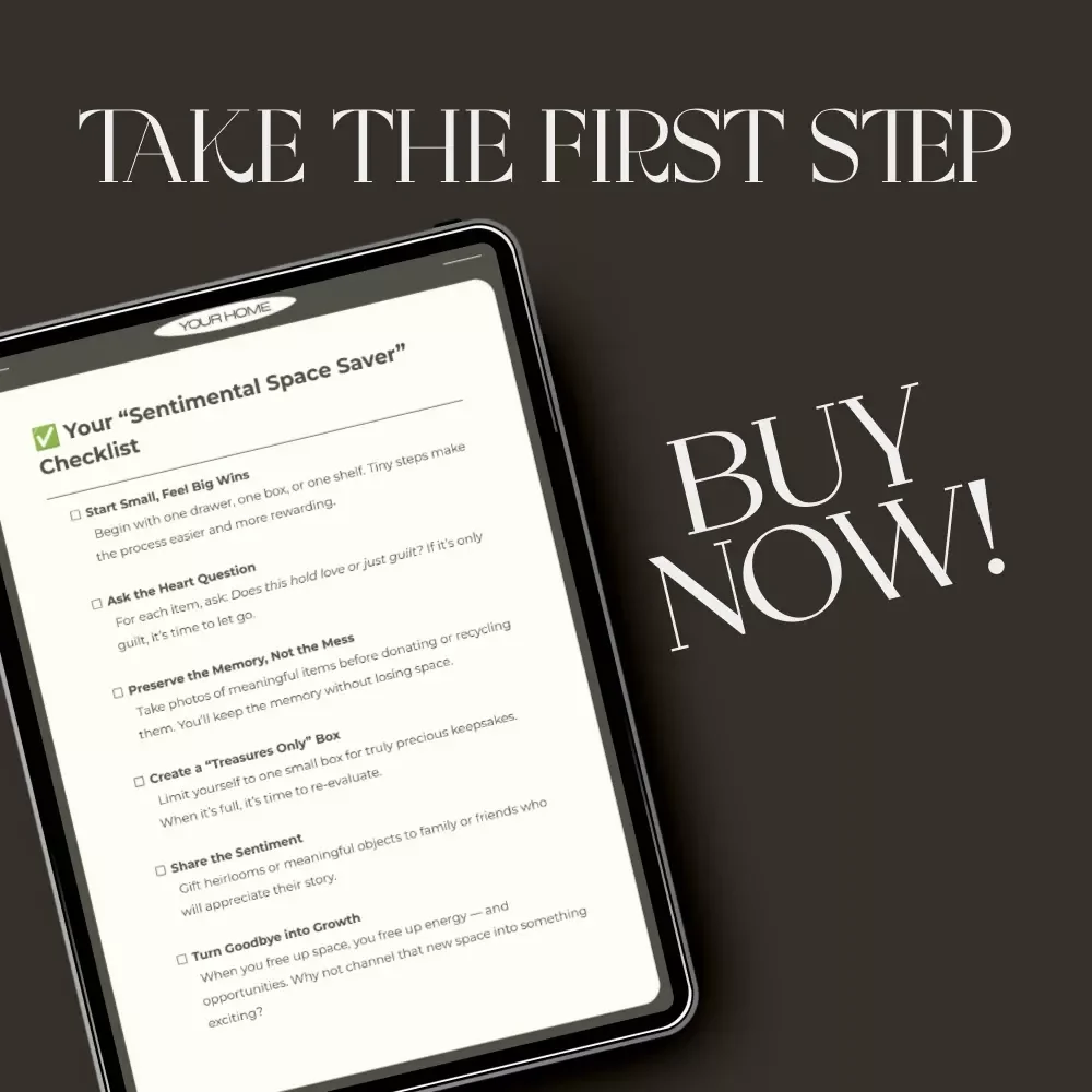 Your “Sentimental Space Saver” Checklist | Digital Decluttering Guide for When Sentimental Items Block Space | Minimalist Home Organization Printable