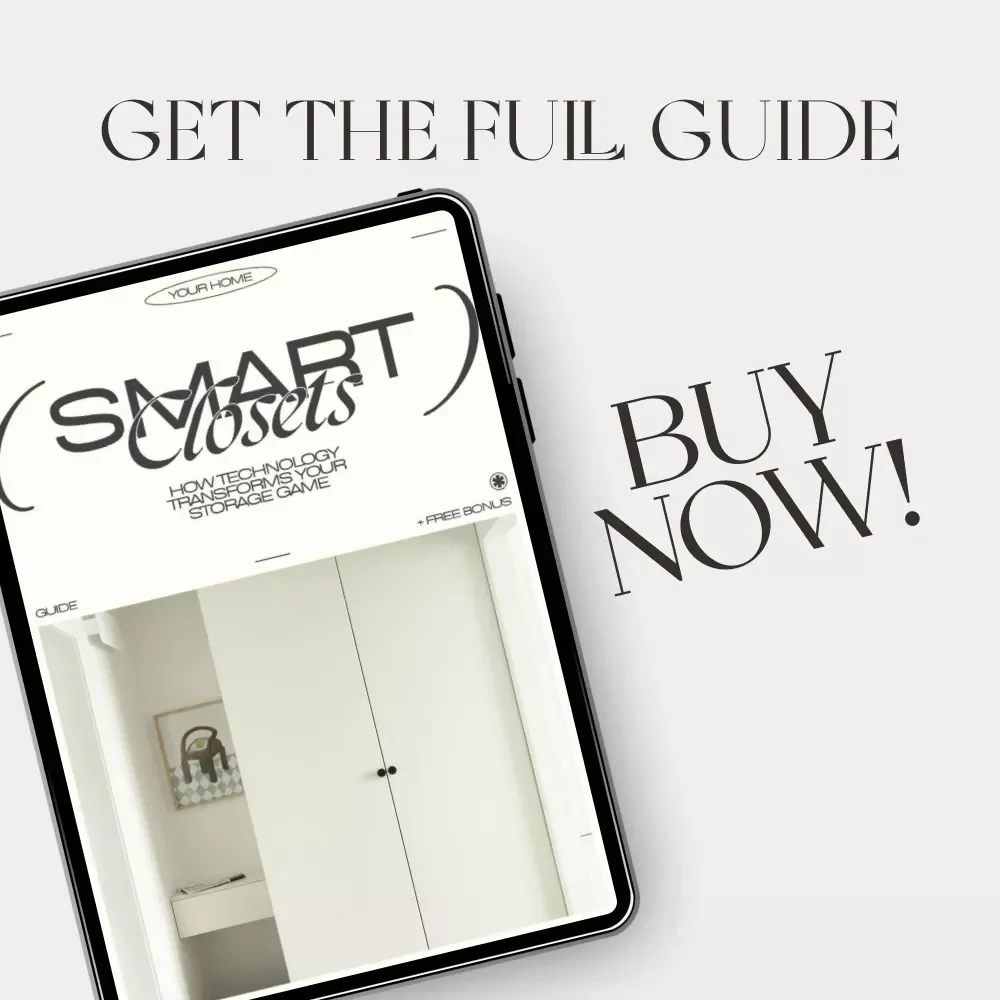 Smart Closets: How Technology Transforms Your Storage Game | Digital Guide on What Smart Tools Help Organize Closets, AI Closet Systems & Smart Storage Ideas