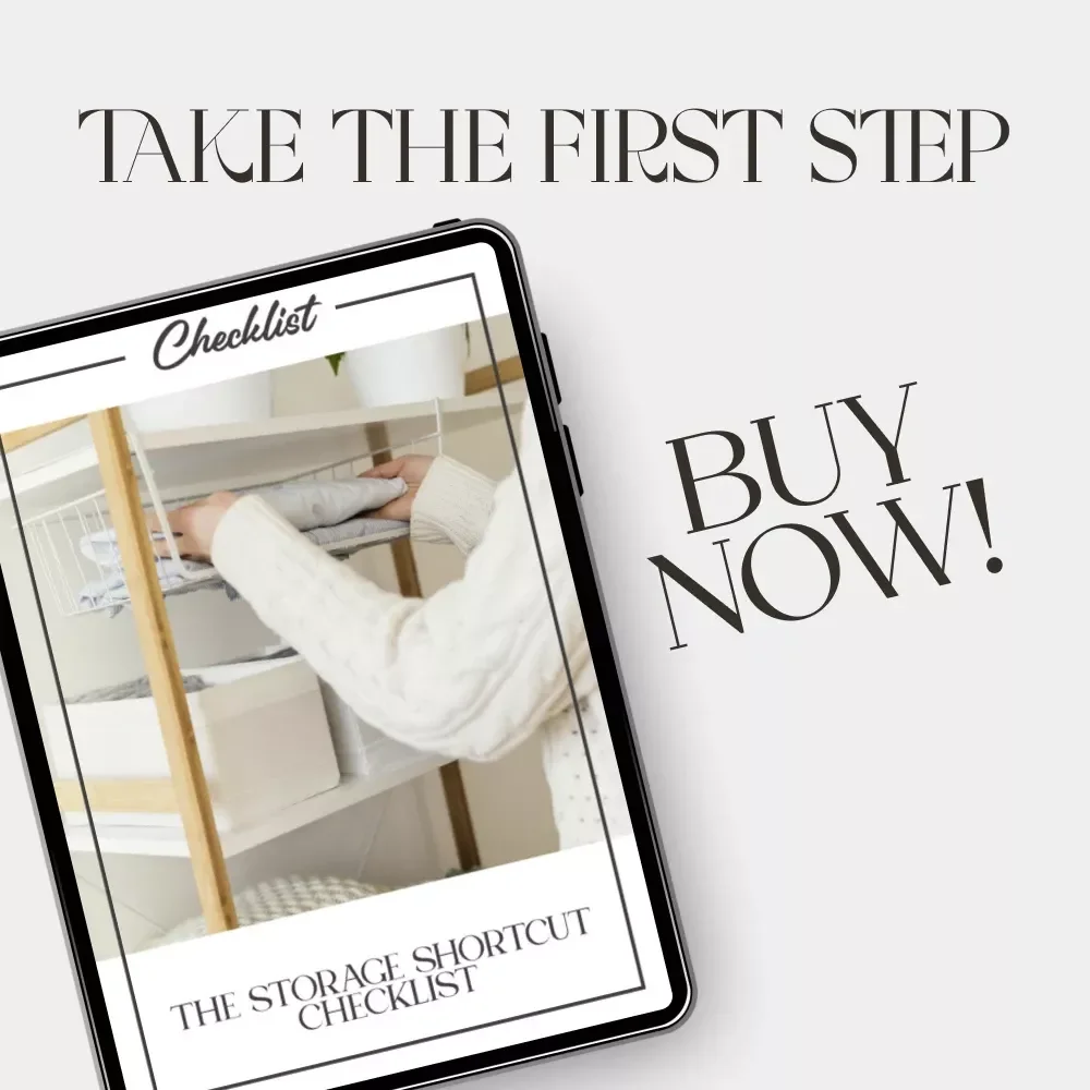 The Storage Shortcut Checklist | Printable Home Organization Guide | How to Maximize Storage Space | Declutter, Organize & Save Room