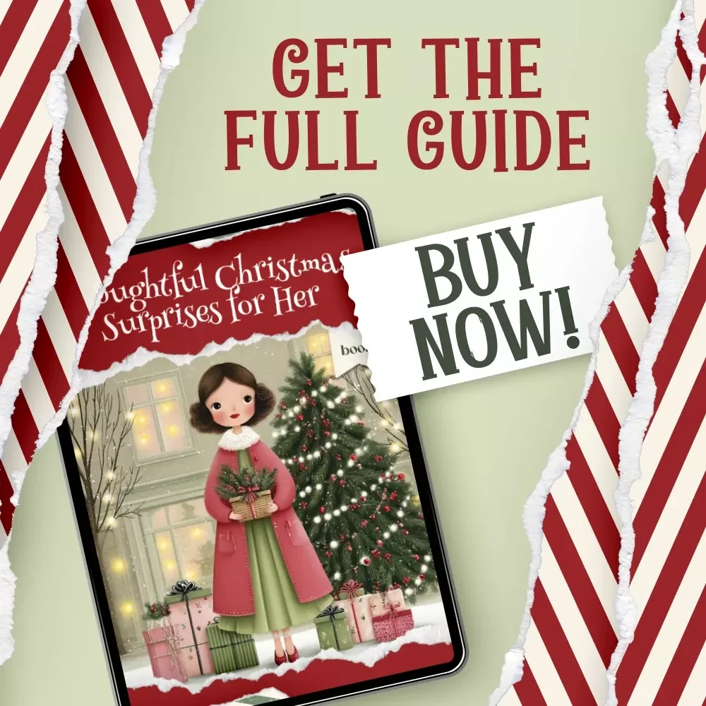 Thoughtful Christmas Surprises for Her – Romantic, Self-Care, Fashion & Luxury christmas gift ideas for her | Holiday eBook Guide for Meaningful Gifting