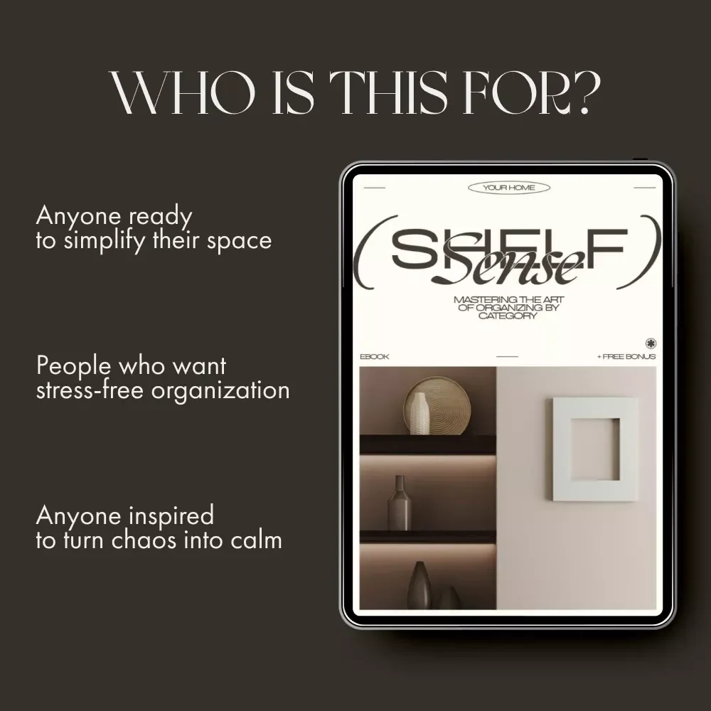 Shelf Sense: Mastering the Art of Organizing by Category | eBook for Home Organization, Decluttering, and How to Organize Shelves by Category