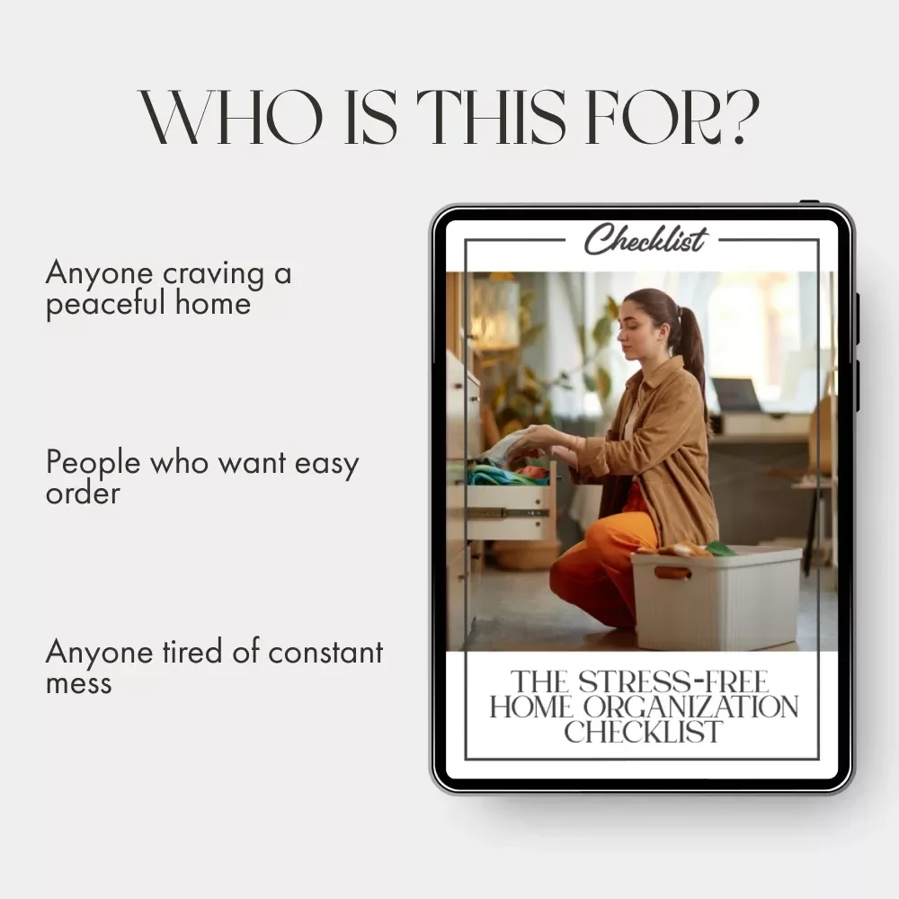 The Stress-Free Home Organization Checklist | Digital Decluttering Guide for a Calm, Organized Life | How to Organize Your Home for Less Stress | Printable Minimalist Home Reset Checklist