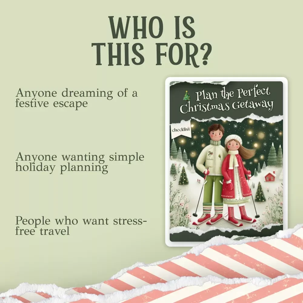 Plan the Perfect Christmas Getaway Checklist | Ultimate Holiday Planner for christmas vacation ideas | Festive Travel Guide & Printable Download