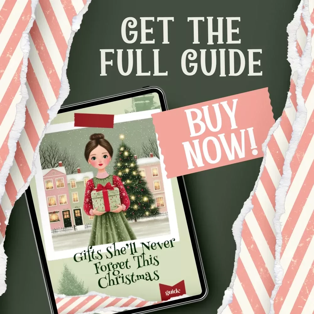 Gifts She’ll Never Forget This Christmas | Ultimate Guide to Thoughtful Christmas Gifts for Women | Digital Download Gift Ideas eBook