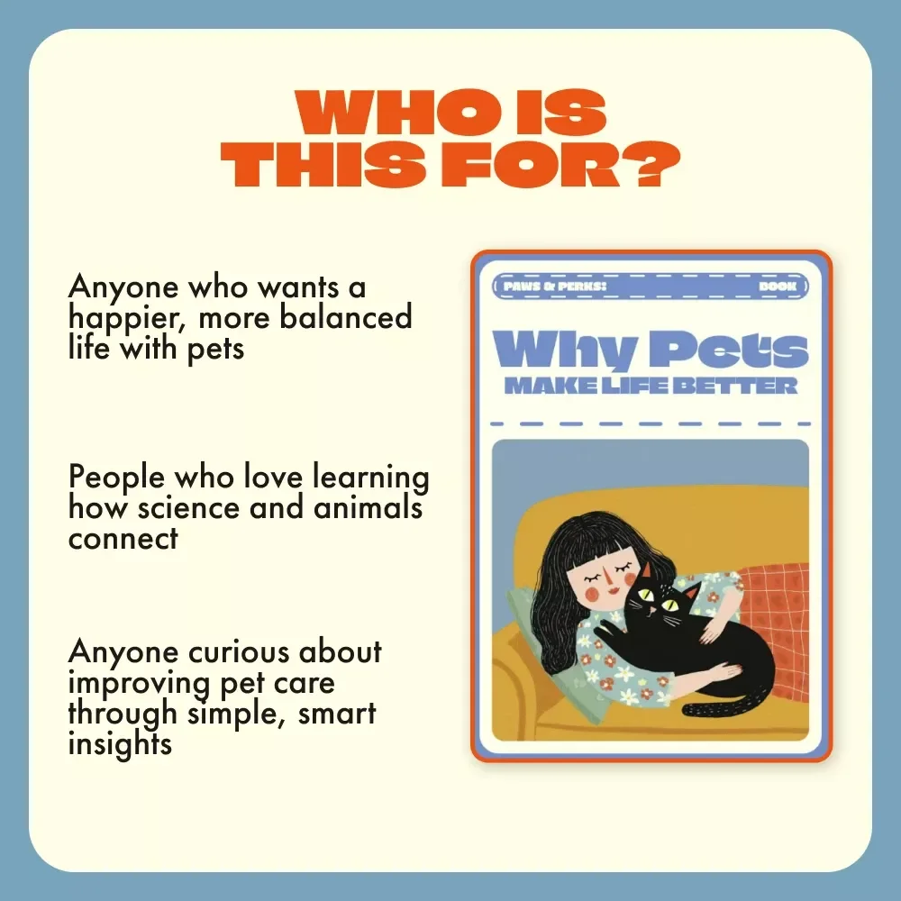 Paws & Perks: Why Pets Make Life Better | Digital eBook Guide for Pet Lovers | Emotional Health, AI Pet Care & Wellness Benefits