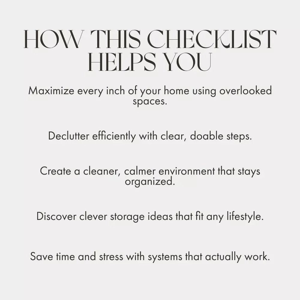 The Storage Shortcut Checklist | Printable Home Organization Guide | How to Maximize Storage Space | Declutter, Organize & Save Room