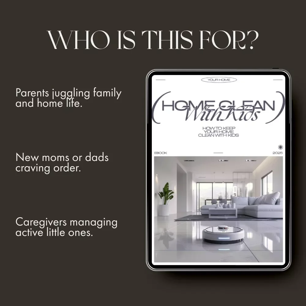 How to Keep Your Home Clean with Kids | Digital eBook for Busy Parents | Family Cleaning Routine & Organization Guide