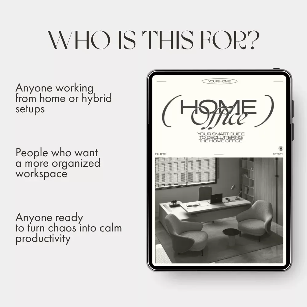 Your Smart Guide to Decluttering the Home Office | The Best Way to Declutter Home Office | Digital Download Organization Guide for a Calm, Productive Workspace