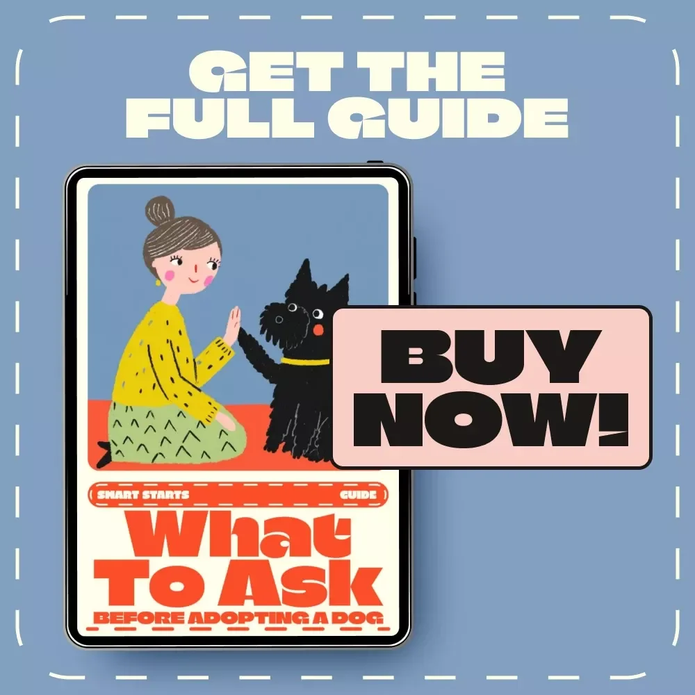 Smart Starts: What to Ask Before Adopting a Dog | Essential Pet Adoption Guide, Digital Download for New Dog Owners, Puppy Preparation eBook, AI Tips for Responsible Pet Parents