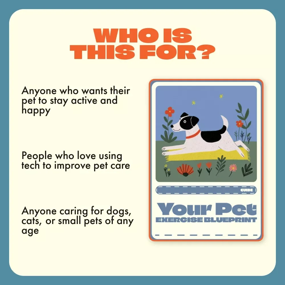 Your Pet Exercise Blueprint | Digital Pet Fitness Guide for Dogs, Cats & Small Pets | AI-Powered Pet Routine Planner eBook | Pet Wellness & Training Checklist Download