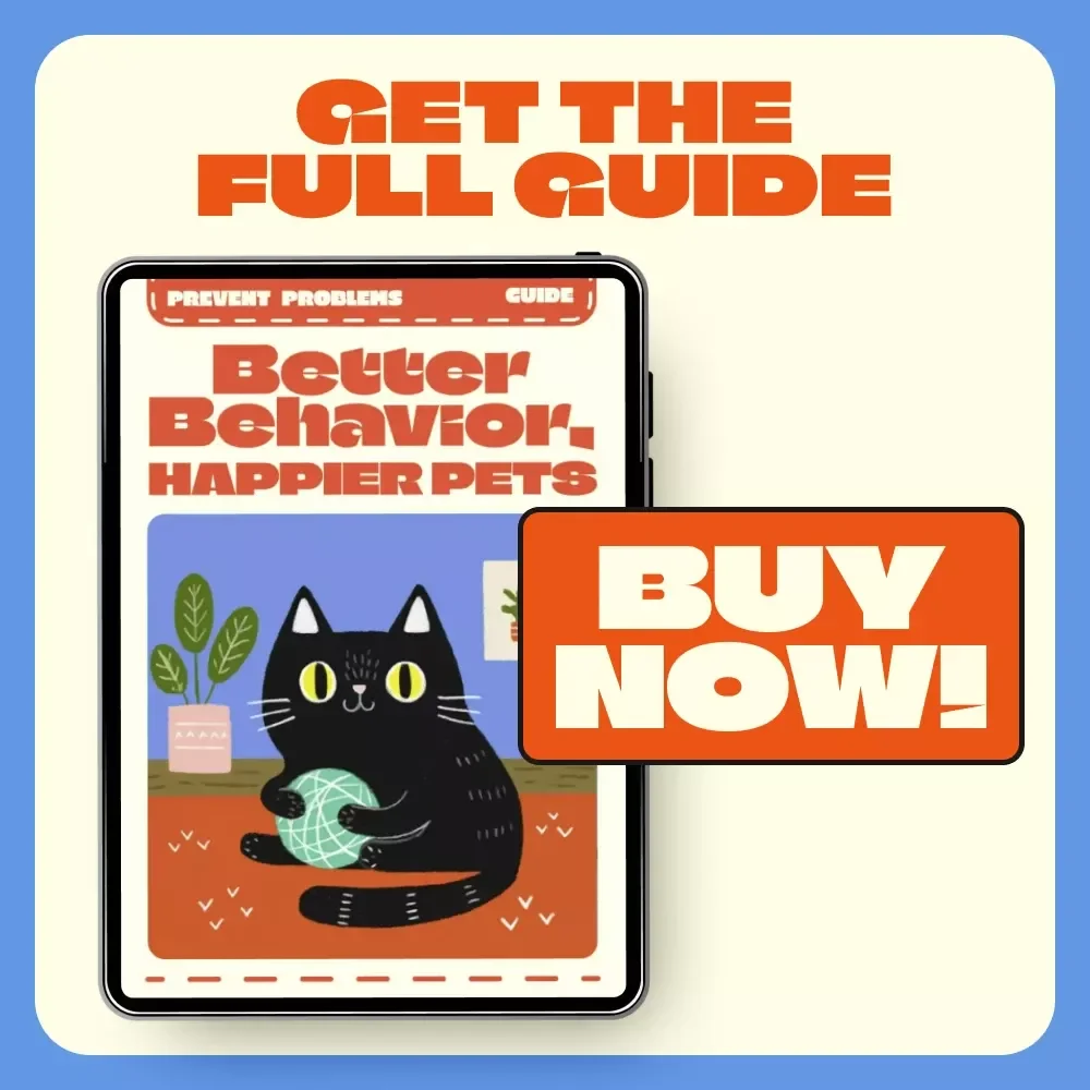Better Behavior, Happier Pets | Digital Guide for New Pet Owners | How to Prevent Behavior Problems in New Pets | Pet Training and AI Support eBook