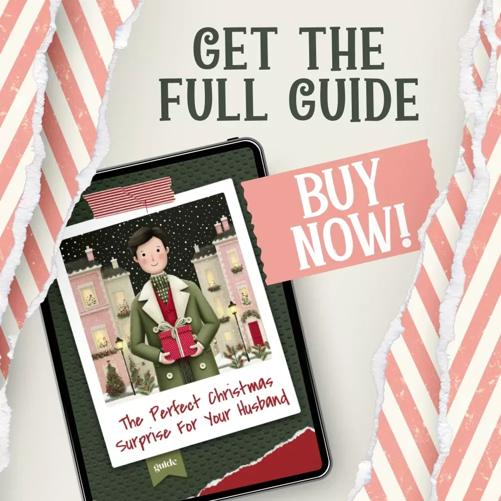 The Perfect Christmas Surprise for Your Husband | Ultimate Holiday Guide for Thoughtful christmas gifts for husband | Romantic, Meaningful & Easy-to-Use Gifting eBook