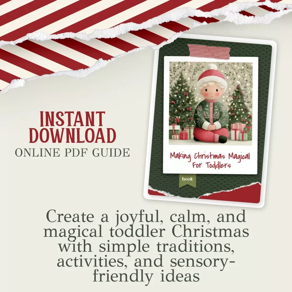 Making Christmas Magical for Toddlers | Holiday Parenting Guide | Toddler Christmas Activities | Festive Traditions eBook | Digital Download