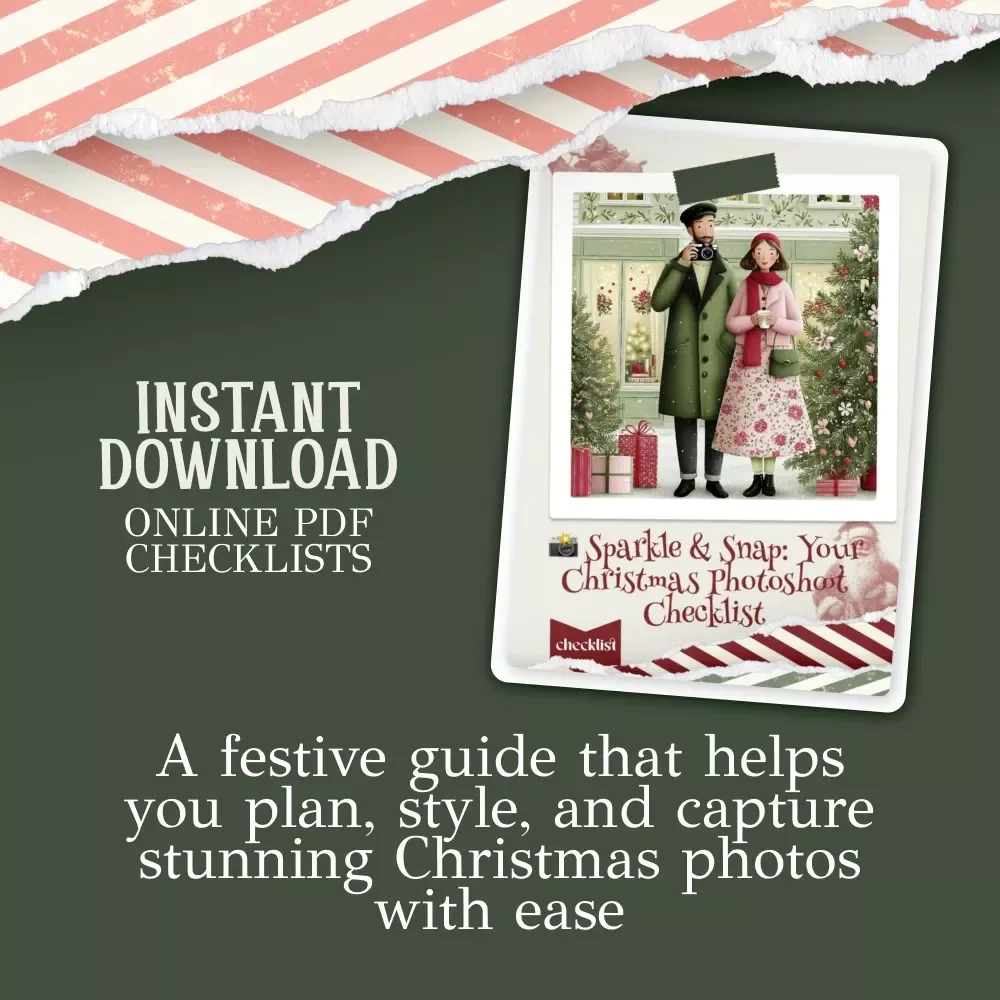 Sparkle & Snap: Your Christmas Photoshoot Checklist | Festive Photography Guide for Families, Creators & Holiday Portrait Lovers | christmas photoshoot ideas