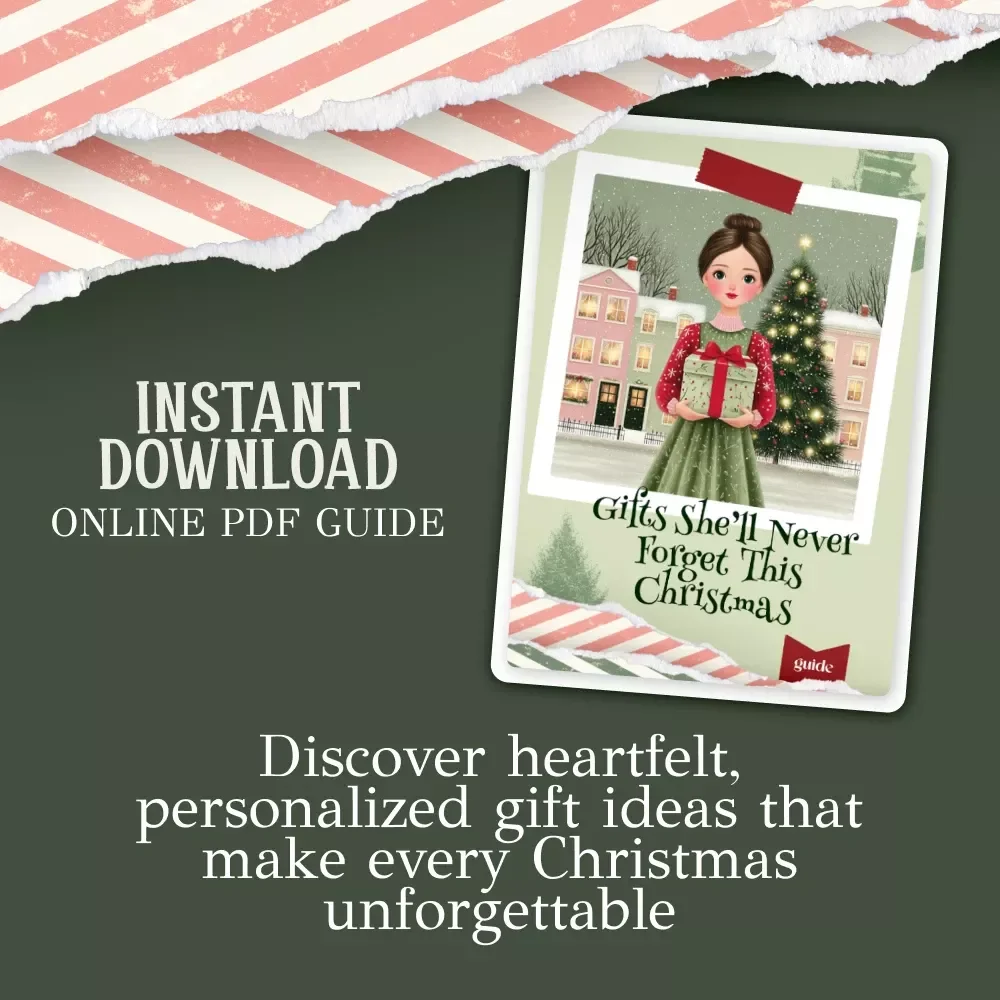 Gifts She’ll Never Forget This Christmas | Ultimate Guide to Thoughtful Christmas Gifts for Women | Digital Download Gift Ideas eBook