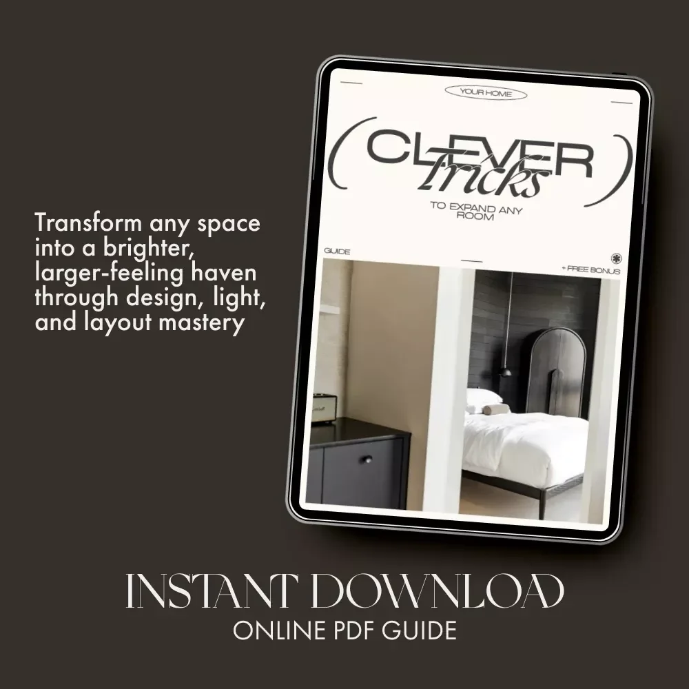 Clever Tricks to Expand Any Room | Digital Guide for Home Design, Small Space Solutions & How to Make Small Rooms Feel Larger | Instant Download eBook