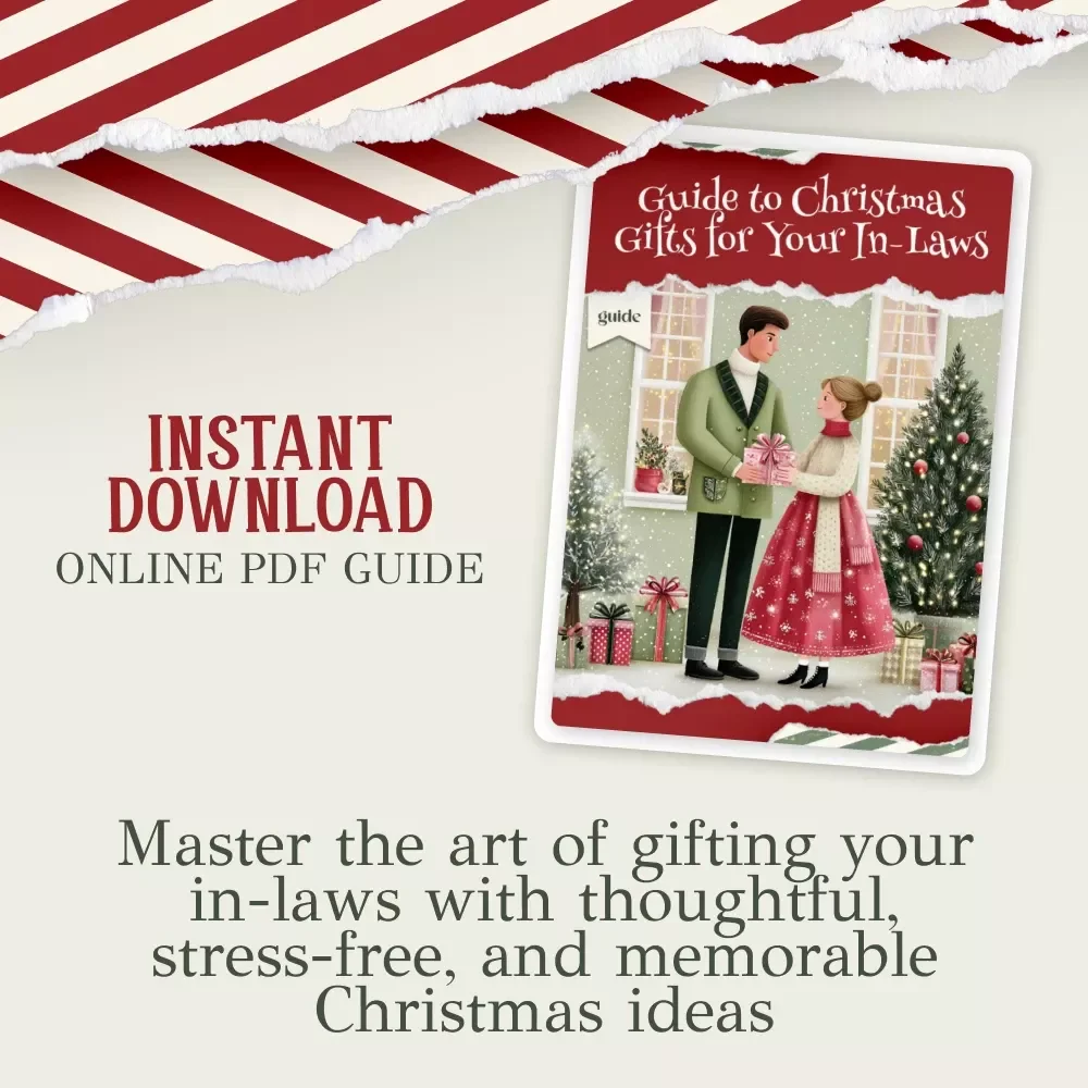 Guide to Christmas Gifts for Your In-Laws | Thoughtful Gift Ideas, Budget Tips & Creative Inspiration | Digital Download for Stress-Free Holiday Shopping