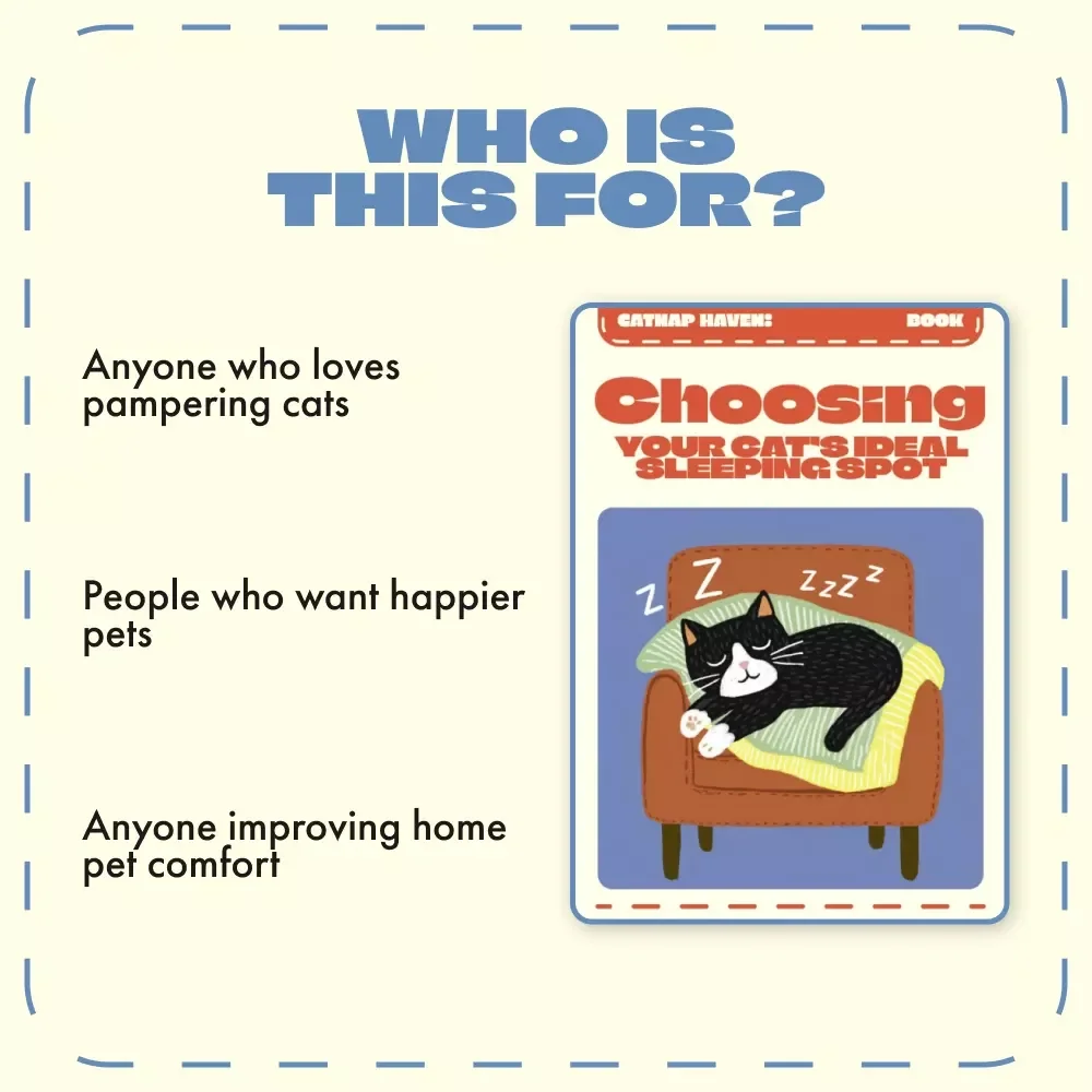 Catnap Haven: Choosing Your Cat’s Ideal Sleeping Spot | Ultimate Guide to the Best Place for a Cat to Sleep | Digital eBook for Cat Lovers