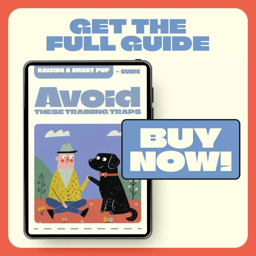 Raising a Smart Pup: Avoid These Training Traps | Puppy Training Guide, Positive Reinforcement eBook, Dog Socialization Checklist, AI Training Tips for New Puppy Owners