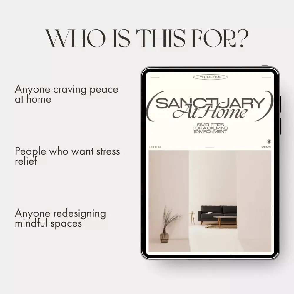 Sanctuary at Home: Simple Tips for a Calming Environment | eBook for Mindful Living, Minimalist Home, and Everyday Serenity | Digital Download Guide with tips for calming home environment