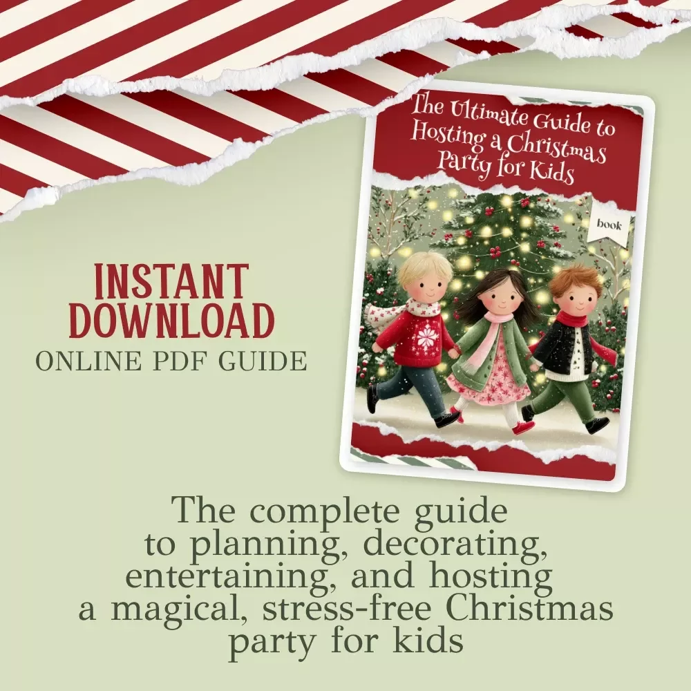 The Ultimate Guide to Hosting a Christmas Party for Kids | Festive eBook for Parents & Teachers | Holiday Planning Tips | how to host a christmas party for kids