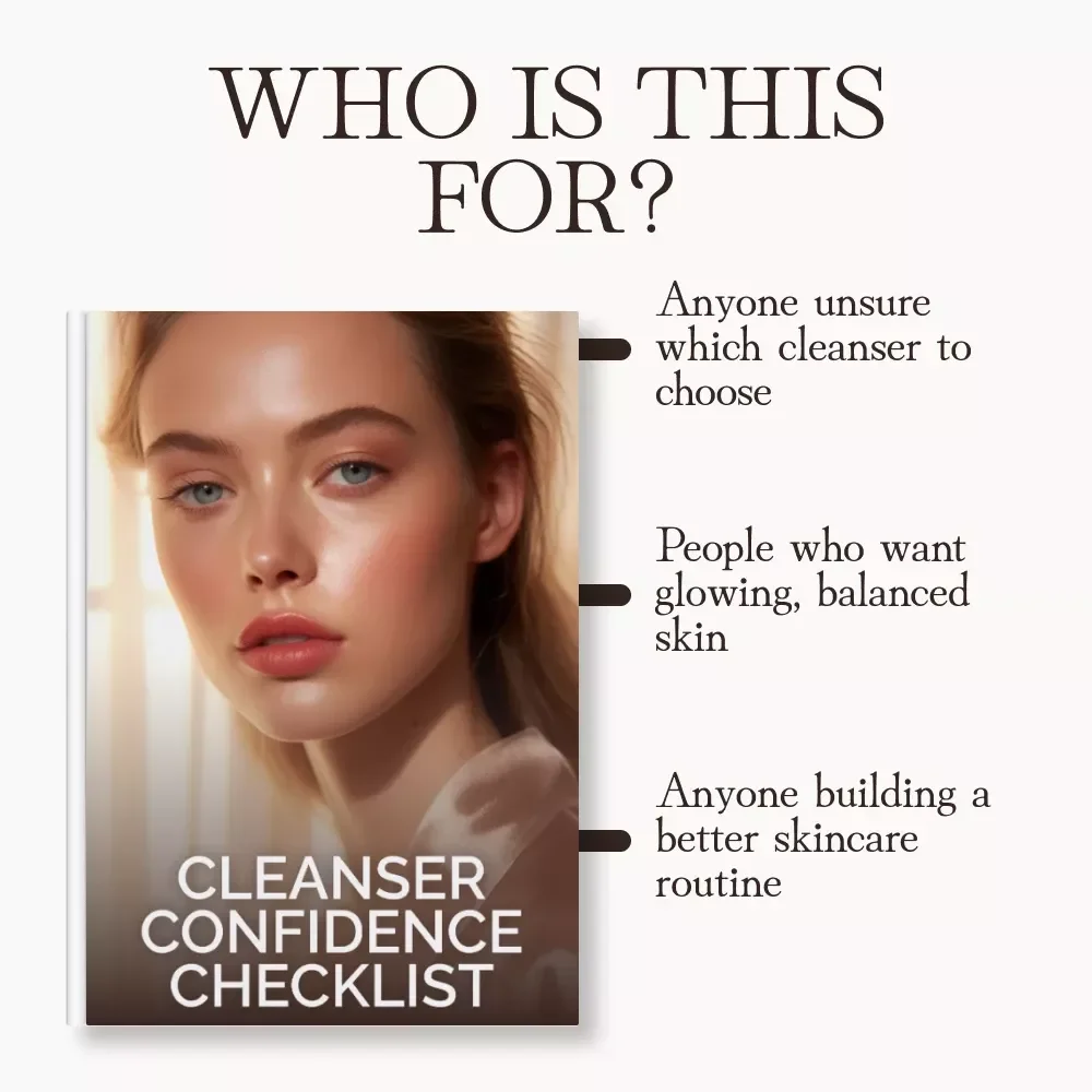 Cleanser Confidence Checklist | Ultimate Skincare Guide for Choosing the Right Cleanser | How to Pick a Cleanser That Doesn’t Strip Your Skin | Digital Download Self-Care eBook for All Skin Types